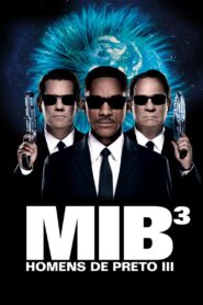 MIB – Homens de Preto III