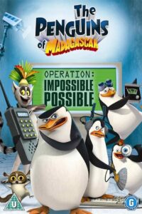Os Pinguins de Madagascar: Operação: Impossível Possível