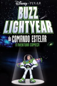 Buzz Lightyear do Comando Estelar – A Aventura Começa