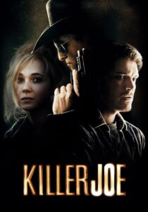 Killer Joe: Matador de Aluguel